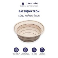 Bát ăn cơm, chén gia vị miệng tròn hoa văn lòng xoắn chỉ đen