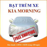 Bạt che phủ xe ô tô 5 chỗ Kia Morning chống nắng mưa, bạt trùm xe ô tô vải dù 3 lớp chống nóng không thấm nước - Một cỡ,Vải Dù