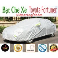 Bạt Che Phủ Xe Toyota Fortuner Cao Cấp (bạt 3 lớp Tráng Nhôm, chống xước, chống nước mưa, che nắng nóng hiệu quả)
