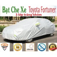 Bạt Che Phủ Xe Toyota Fortuner Cao Cấp (bạt 3 lớp Tráng Nhôm, chống xước, chống nước mưa, che nắng nóng hiệu quả)