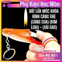 BẬT LỬA MÓC KHÓA HÌNH CÀNG GHẸ (CÀNG CUA) (KIM LOẠI) - (XÀI GAS)