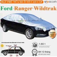 Bạt phủ nửa nóc kính lái xe ô tô Ford Ranger Wildtrak 3 lớp CAO CẤP - OTOALO