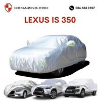 Bạt Phủ ô tô LEXUS IS 350 Nhãn hiệu XEMAZING