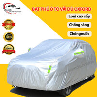 Bạt phủ ô tô vải dù oxford 3 lớp cao cấp,áo bạc phủ trùm oto xe hơi 4,5,7 chỗ xe bán tải chống nước,nóng, chống xước