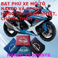 BẠT PHỦ XE Dành Cho Moto NAKED VÀ SPORTS CBR,R15,DUCATI.KAWASAKI...