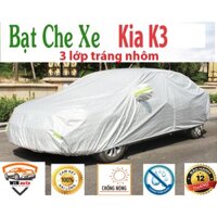 Bạt phủ xe ô tô, bạt chống nóng ô tô Kia K3, Kia Cerato cao cấp 3 lớp chống nắng, chống nước