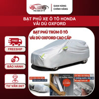 Bạt phủ xe ô tô HONDA CRV,City,HRV,Civic,Accord,Brio,Jazz-Bạt Phủ Xe Ô Tô vải Dù OXFORD Cao Cấp