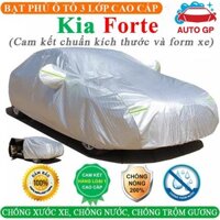 Bạt Phủ Xe Ô Tô KIA FORTE 3 Lớp Ép Nhiệt Tráng Nhôm, Chống Nắng, Chống Mưa, Chống Cháy – AUTOGP