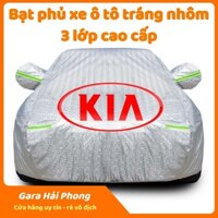 Bạt Phủ Xe Ô Tô Kia Morning, Soluto, Cerato, Seltos, K3, Rondo, Optima, Sorento, Sedona, Chất Liệu Bạt Tráng Nhôm 3 lớp