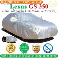 Bạt Phủ Xe Ô Tô LEXUS GS 350 3 Lớp Ép Nhiệt Tráng Nhôm, Chống Nắng, Chống Mưa, Chống Cháy – HD CAR - 0852952236