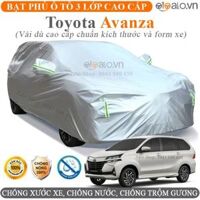 Bạt phủ xe ô tô Toyota Cao Cấp 3 Lớp Chống Nắng Nóng Chống Nước Chống xước - OTOALO - Toyota Avanza