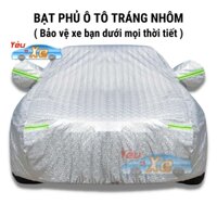Bạt Phủ Xe Ô Tô Tráng Nhôm 3 Lớp Cao Cấp, Có Phản Quang, Chống Nóng, Chống Nước, Có Khóa Kéo Cánh Cửa