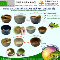 Bát sứ CHAWAN-BÁT ĐÁNH TRÀ MATCHA cao cấp | Tráng men truyền thống trà Matcha phong cách Nhật Bản