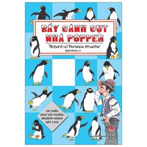 Bầy cánh cụt nhà Popper - Richard Atwater & Florence Atwater