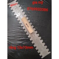 Bay Inox . Lưỡi Dài 30.40.50.60Cm Cán Gỗ Rãnh Răng Cưa Vuông 13X13MM .Chuyên Dụng Lát Gạch .GIA MỸ