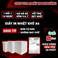 BBS PBO Giấy in nhiệt A6 3000 tờ in đơn hàng, tem, mã vạch, phiếu gửi hàng, decal, dán, cho máy in bill và máy in nhiệt