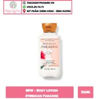 BBW - Body Lotion 236ml #Hibiscus Paradise