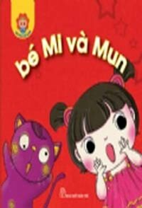 BÉ HỌC LỄ GIÁO - BÉ MI VÀ MUN