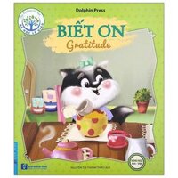 Bé Học Lễ Giáo - Biết Ơn Sách Song Ngữ Anh - Việt 2020