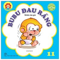 Bé học lễ giáo -  Bubu tập 11: Đau Răng