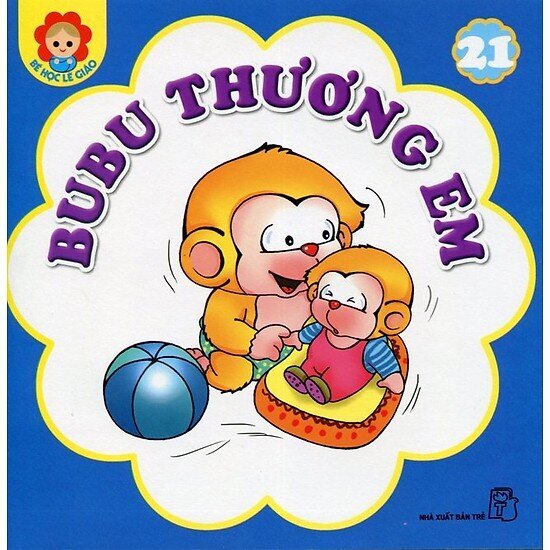 Bé học lễ giáo - Bubu tập 21: Thương em