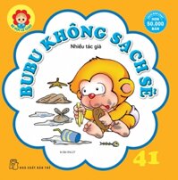 Bé học Lễ giáo - Bubu tập 41: Không sạch sẽ