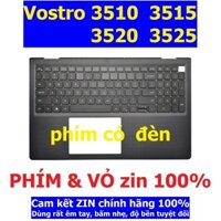 BỆ MÂM VỎ PHÍM CÓ ĐÈN máy laptop Dell Vostro 3510  3515  Vostro 3520  3525, bàn phím Dell Vostro 3515  3520  3025 CÓ đèn