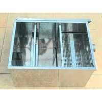 BỂ TÁCH MỠ (BẪY MỠ) INOX 304
