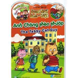 Bé Tập Kể Chuyện - Anh Chàng Mèo Mướp