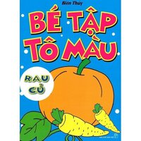 Bé Tập Tô Màu - Rau Củ