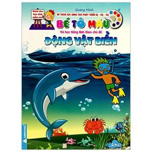 Bé Tô Màu Và Học Tiếng Anh Theo Chủ Đề - Động Vật Biển