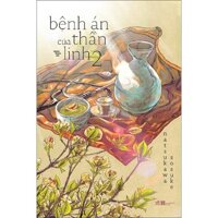 Bệnh Án Của Thần Linh 2