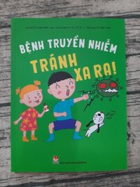 Bệnh Truyền Nhiễm Tránh Xa Ra