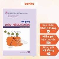 Benito - Sách - Bài giảng dị ứng miễn dịch lâm sàng - NXB Y học