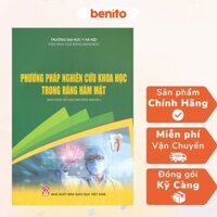 Benito - Sách - Phương pháp nghiên cứu khoa học trong Răng Hàm Mặt - NXB Giáo dục