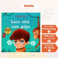 Benito - Sách thiếu nhi - Làm chủ cơn giận