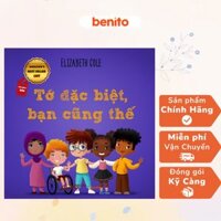 Benito - Sách thiếu nhi - Tớ đặc biệt, bạn cũng thế