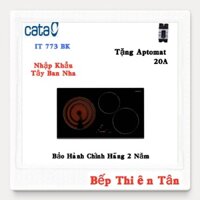 Bếp 2 Từ + 1 Hồng Ngoại Nhập Khẩu Tây Ban Nha CATA IT 773 BK