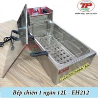 BẾP CHIÊN ĐƠN 12L, BẾP CHIÊN 1 NGĂN EH212 - bếp chiên nhúng dầu Tấn Phát