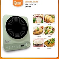 Bếp điện từ cảm ứng Comet CM5468 - Hàng chính hãng