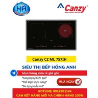 Bếp Điện Từ CANZY CZ ML757IH Nhập Khẩu Nguyên Chiếc Từ Malaysia- An Toàn, Tiết Kiệm - Hàng Chính Hãng