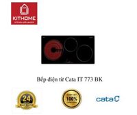 Bếp điện từ Cata IT 773 BK - Hàng chính hãng ALC