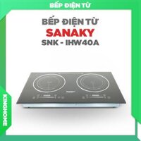 Bếp điện từ đôi Sanaky SNK-IHW40A