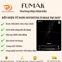 Bếp Điện Từ Đơn Inverter Fumak FM26SP