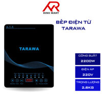 Bếp Điện Từ Đơn Tarawa Nhật Bản Cao Cấp Công Suất 2200W Tiết Kiệm Điện, 8 Chế Độ, KÍNH CƯỜNG LỰC. BH 12 Tháng