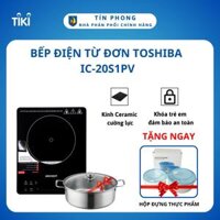 Bếp điện từ đơn Toshiba IC-20S1PV - Kính Ceramic - Công suất 2000W - Điều khiển cảm ứng - Hàng chính hãng - Black