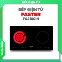 Bếp điện từ Faster FS218CIH