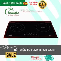 Bếp điện từ GH 027IH. Tomate Tây Ban Nha. Hàng Chính Hãng