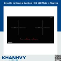 Bếp điện từ Maadela Bamberg | MD-688I Made in Malaysia