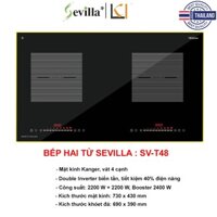 Bếp Điện Từ Sevilla SV-T48, 2 Từ | Made In ThaiLanD- Made in Thailand